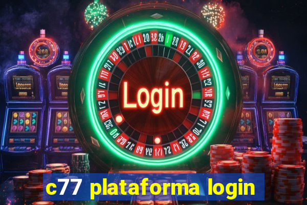 c77 plataforma login