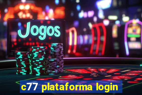 c77 plataforma login