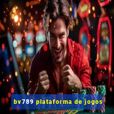 bv789 plataforma de jogos