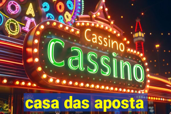 casa das aposta