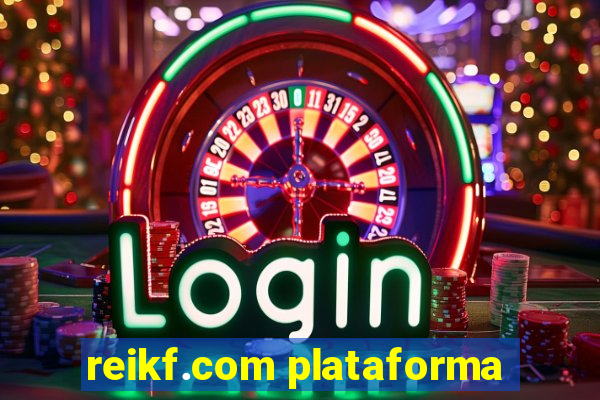 reikf.com plataforma