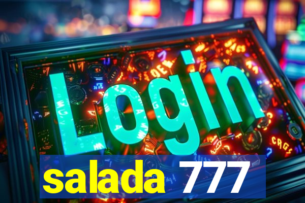 salada 777