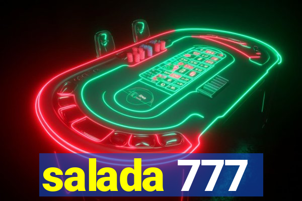 salada 777