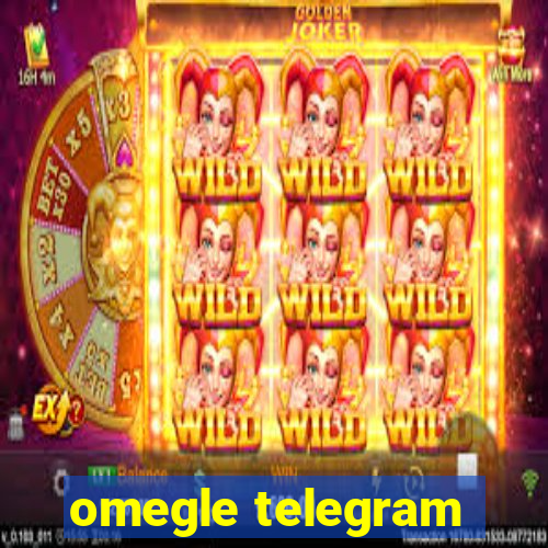 omegle telegram