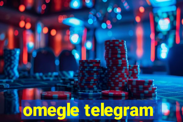 omegle telegram