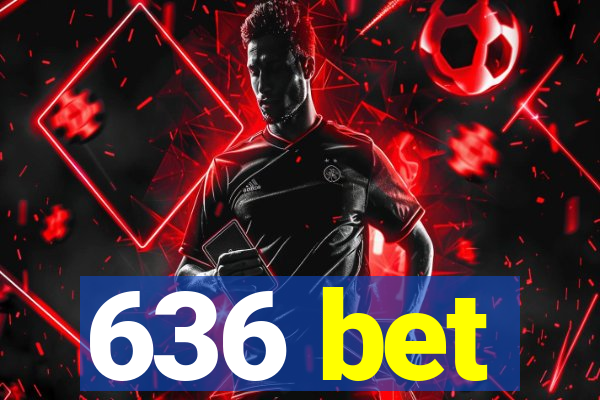 636 bet