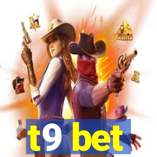 t9 bet