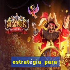 estratégia para jogar fortune mouse