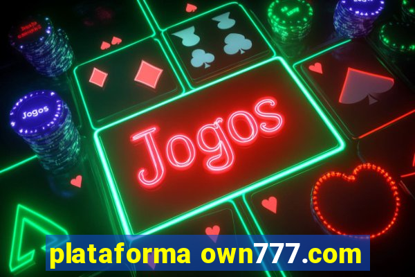 plataforma own777.com