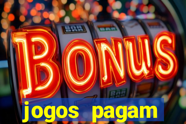 jogos pagam dinheiro de verdade