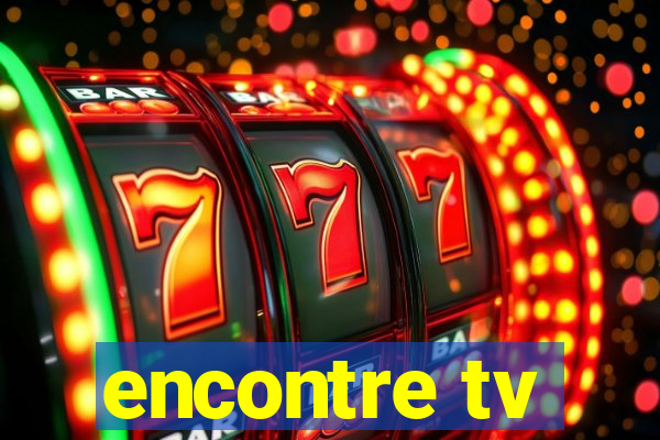 encontre tv