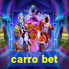 carro bet