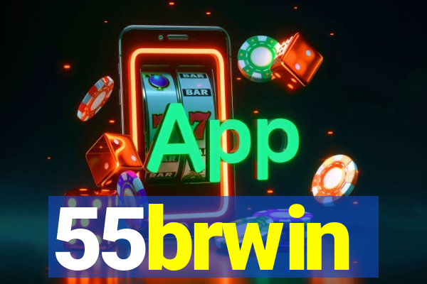 55brwin