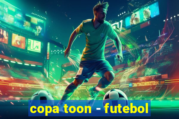 copa toon - futebol