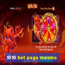 1010 bet paga mesmo