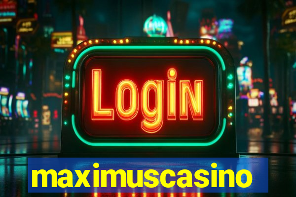 maximuscasino