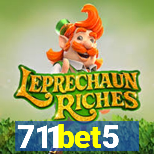 711bet5