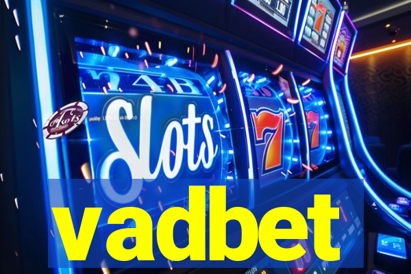 vadbet