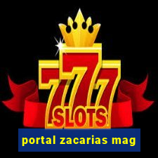 portal zacarias mag