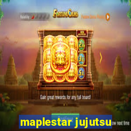 maplestar jujutsu