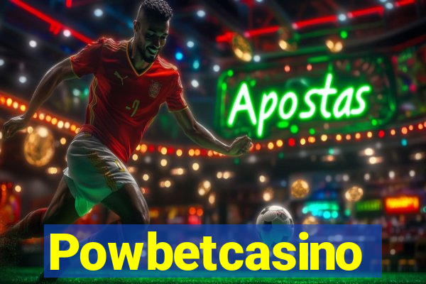 Powbetcasino