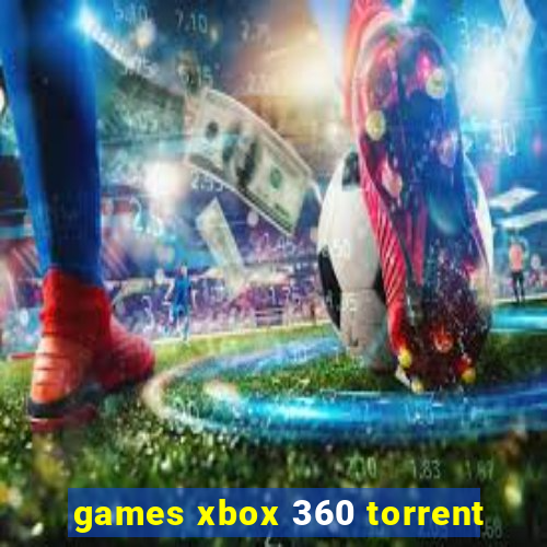 games xbox 360 torrent