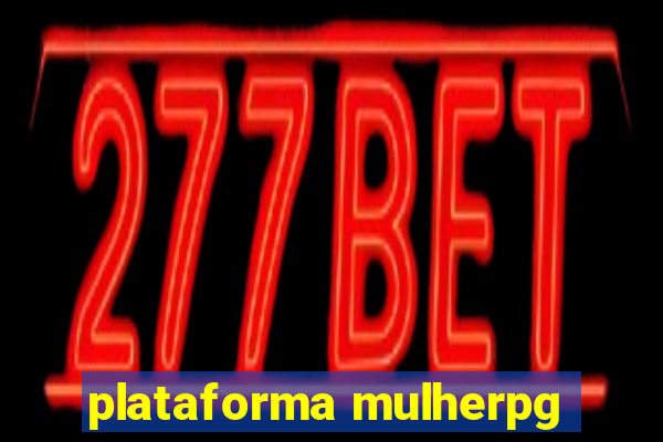 plataforma mulherpg