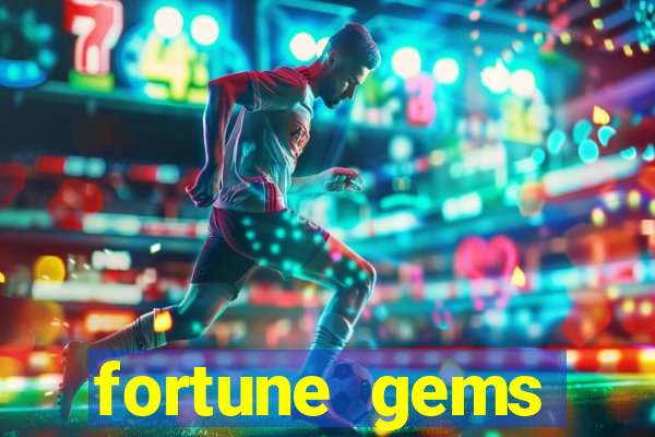 fortune gems horario pagante