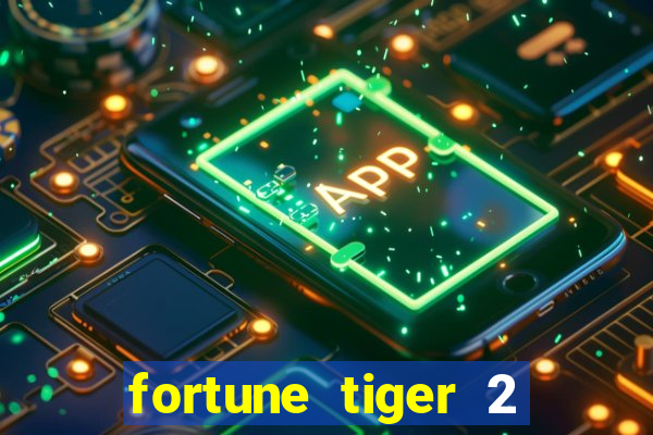 fortune tiger 2 revenge demo