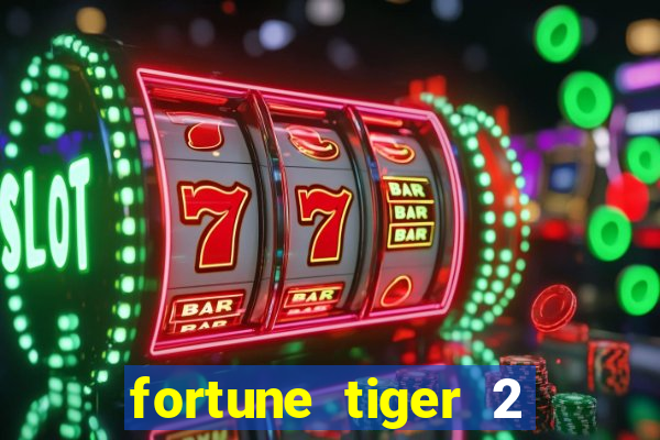 fortune tiger 2 revenge demo