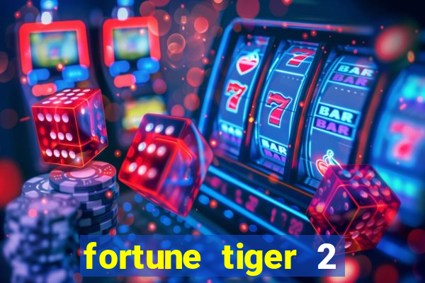 fortune tiger 2 revenge demo