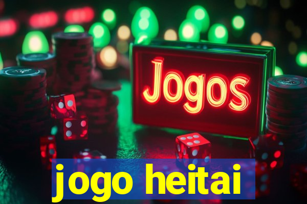 jogo heitai