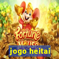 jogo heitai