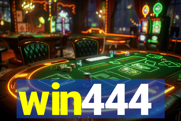 win444