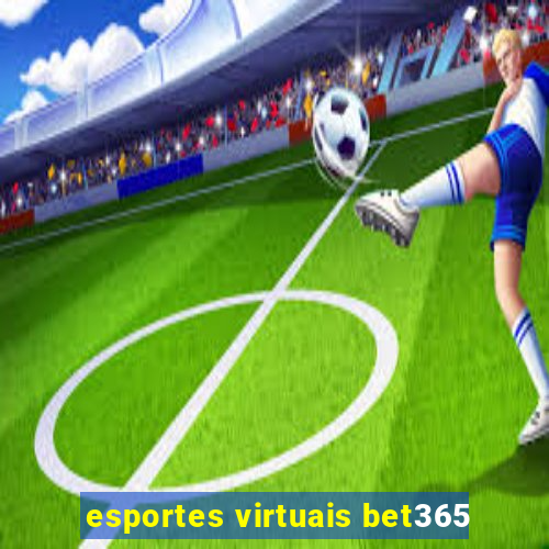 esportes virtuais bet365