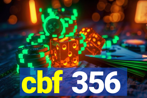 cbf 356