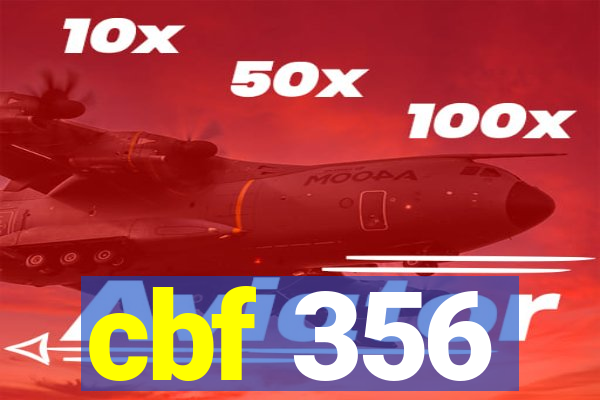 cbf 356