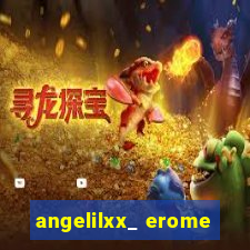 angelilxx_ erome