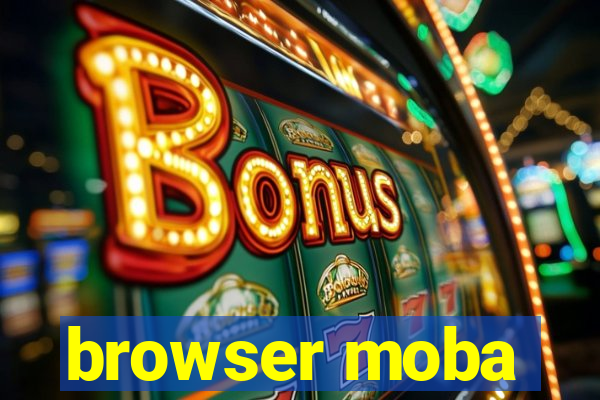 browser moba