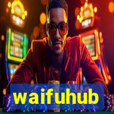 waifuhub