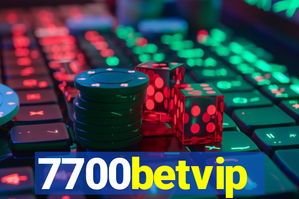 7700betvip