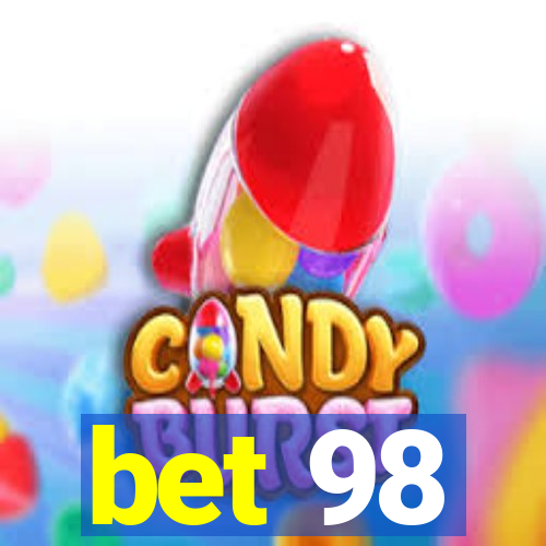 bet 98