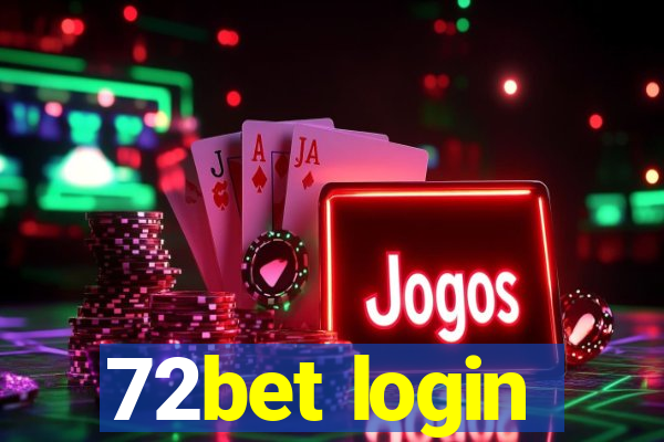 72bet login