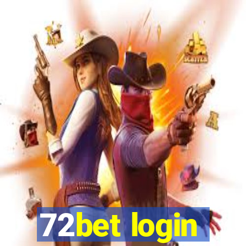 72bet login