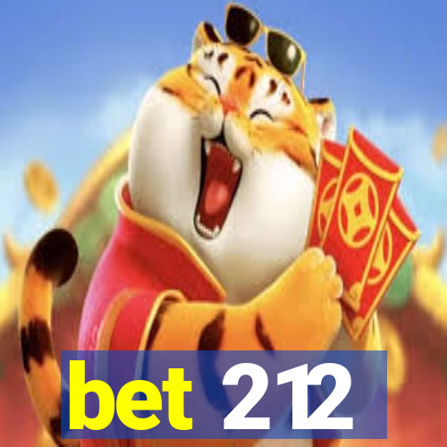 bet 212