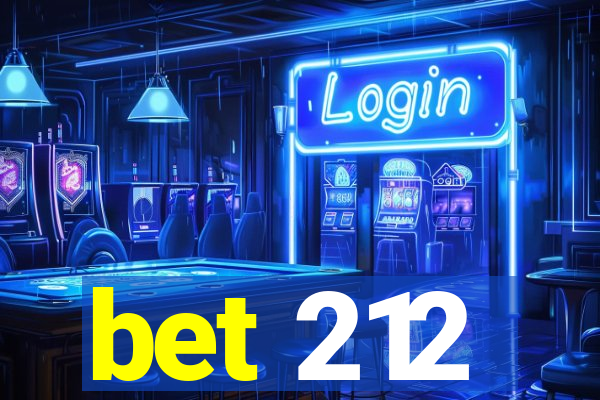 bet 212