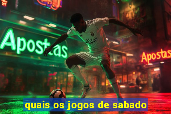 quais os jogos de sabado