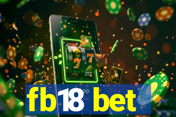 fb18 bet