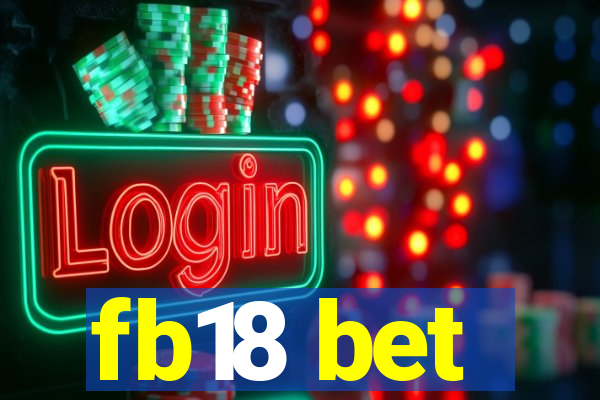 fb18 bet