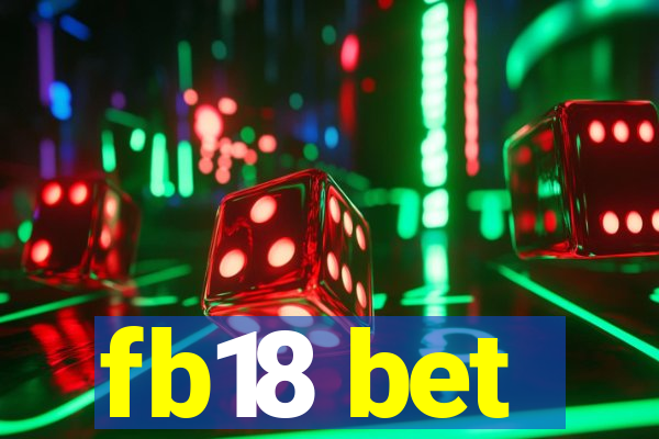 fb18 bet